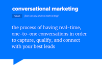 conversational marketing strategy should empower the sales team to use a conversational marketing platform to accelerate the sales cycle for inbound marketing lead s